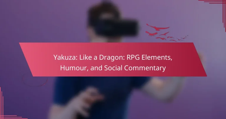 Yakuza: Like a Dragon: RPG Elements, Humour, and Social Commentary