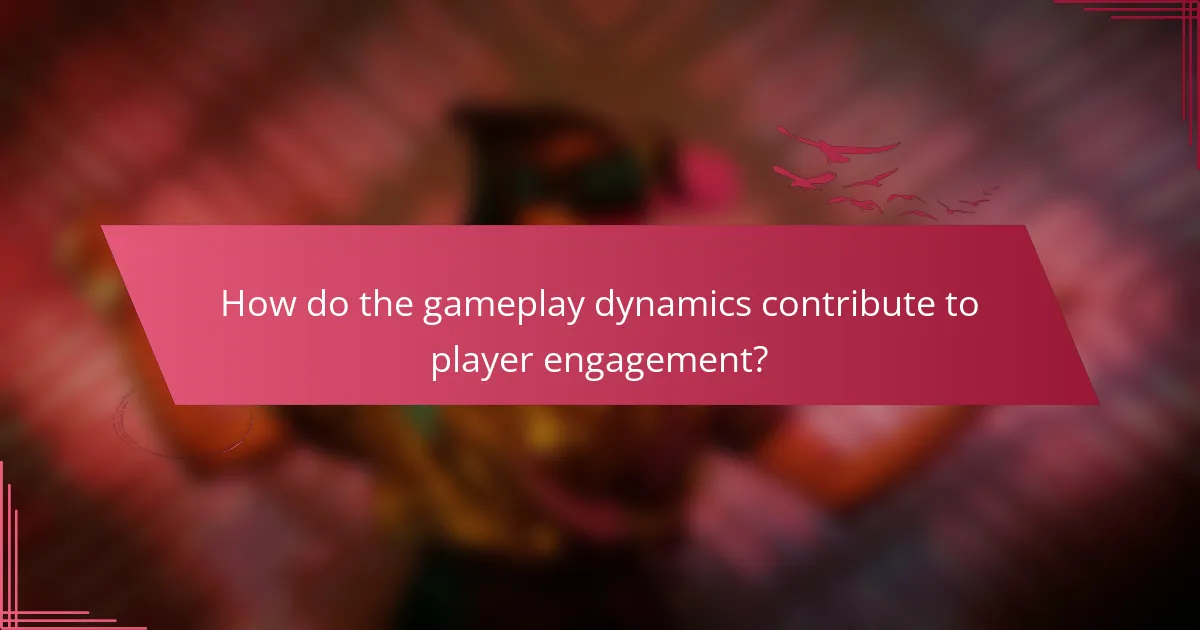 How do the gameplay dynamics contribute to player engagement?