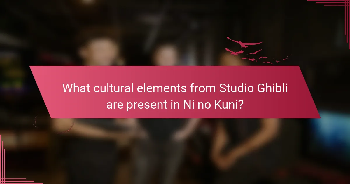 What cultural elements from Studio Ghibli are present in Ni no Kuni?